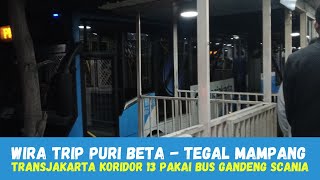 TransJakarta Koridor 13 Puri Beta  Tegal Mampang Menggunakan Bus Gandeng Scania di Jam Situasional [upl. by Samul]