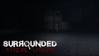 Surrounded  Official Trailer [upl. by Akla]