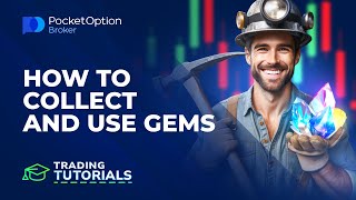 How to Collect and Use Gems  How to Trade on Pocket Option  Trading Tutorial [upl. by Ynnaffit951]