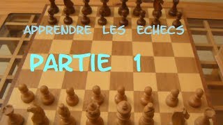 LE JEU D ECHECS  PARTIE 1  DEPLACEMENT DES PIECES [upl. by Karolina123]