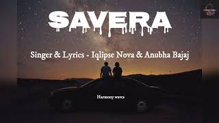 SAVERALyricsEnglish Translation Iqlipse Nova ampAnubha Bajaj Harmony Waves [upl. by Harmonie]