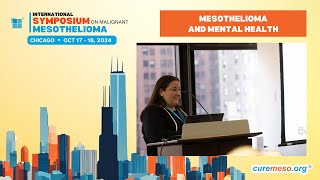 2024 Symposium  Mesothelioma and Mental Health [upl. by Ez]