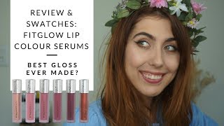 REVIEW amp SWATCHES FITGLOW BEAUTY LIP COLOUR SERUMS  Integrity Botanicals [upl. by Schuh]