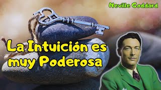 💥 quotLa Intuición es más Poderosa de lo que Creesquot  Neville Goddard [upl. by Ahsahs]