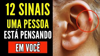 12 SINAIS QUE UMA PESSOA ESTÁ PENSANDO EM VOCÊ [upl. by Cappella]