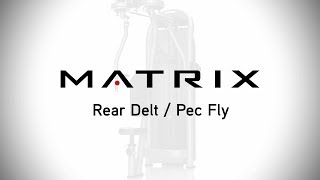 Matrix Fitness  Strength  Aura Series  Rear DeltPec Fly  Setup amp Movements [upl. by Herzen319]