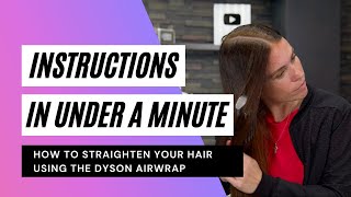 How To Use The Dyson Airwrap Straightening Tool [upl. by Nylednarb]