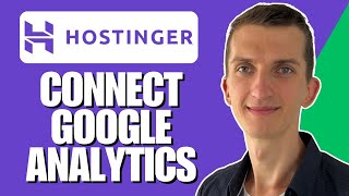 How to Connect Google Analytics to Hostinger Website Builder [upl. by Orose]