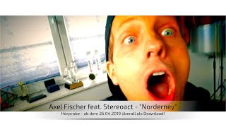 Axel Fischer  Norderney Stereoact Remix I Exklusive Hörprobe [upl. by Ibmab]