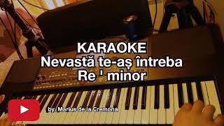 Nevastă teaș întreba Re  min  KARAOKE [upl. by Drummond]