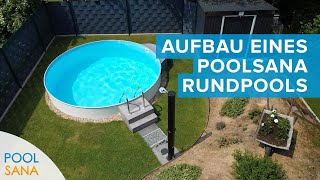 Kundenvideo über den Einbau eines POOLSANA Rundpools inkl conZeroSystem [upl. by Chicky255]