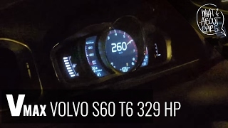 Volvo S60 T6 Polestar RDesign 329HP  VMAX ACCELERATION TOP SPEED PRZYŚPIESZENIE [upl. by Jehovah]