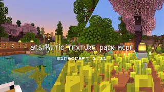 aesthetic texture pack for minecraft pe 121 🌱✨ [upl. by Nerol]