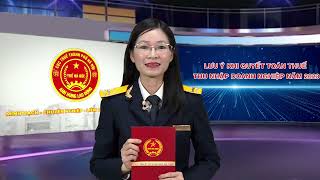 LƯU Ý KHI QUYẾT TOÁN THUẾ THU NHẬP DOANH NGHIỆP NĂM 2023 [upl. by Yajeet]