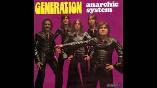 Generation  Anarchic System 1975 [upl. by Rickey363]