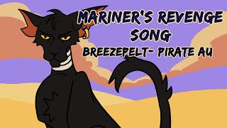 Breezepelt PMV  Pirate AU  Mariners Revenge Song [upl. by Yetsirhc762]