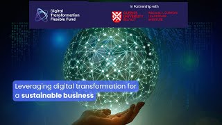 Webinar 1 Leveraging Digital Transformation for a Sustainable Business [upl. by Camden]