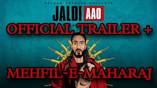 JALDI AAO  MAHARAJ  PROD REFIX  OFFICIAL TRAILER 2021 [upl. by Malliw]