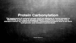 Medical vocabulary What does Protein Carbonylation mean [upl. by Ylevol]