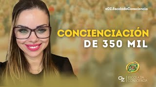 Concienciación de 350 mil [upl. by Huber346]