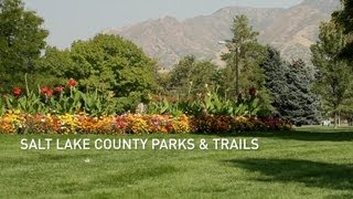 Salt Lake County Parks and Trails [upl. by Odyssey]