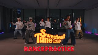 Travis Japan Sweetest Tune  Dance Practice （Live Stream） [upl. by Hung958]