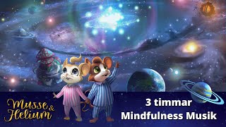 3 timmar Avkopplande Mindfulness Musik i Rymden  Meditation  Sömnmusik  Lugnande Zen Musik [upl. by Ayar]