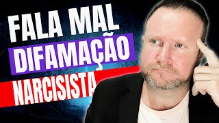 O que fazer quando o narcisista tenta te difamar [upl. by Avi746]