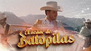 El Señor De Batopilas  Los Ejemplares Del Rancho [upl. by Esetal497]