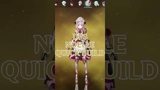 DPS Noelle Build Guide in Just 60 Seconds genshinimpacthindi noellebuild shorts [upl. by Pickering776]