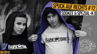 SPUCK AUF RECHTS 12  SOOKEE amp SPEZIAL K  ZUSAMMENHÄNGE  prodby Beat20 [upl. by Plafker216]