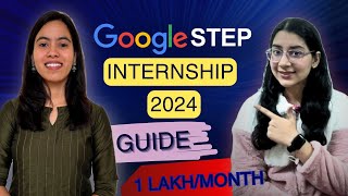 Google STEP Internship 2024  Google Internship Hiring  Preparation  Tips amp Guide PPI opportunity [upl. by Cordova]