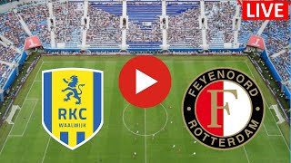 LIVE🔴 RKC Waalwijk vs Feyenoord  Eredivisie Football League livescore and odds update no delay [upl. by Eelsel49]