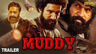 Muddy Hindi Dubbed Trailer  South Upcoming New Hindi Dubbed Movie  Action Movie [upl. by Rust50]