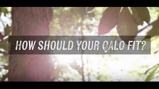 How Should Your QALO Fit [upl. by Valer]