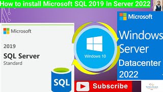 How to install Microsoft SQL Server 2019 on WINDOWS SERVER DATACENTER 2022  TechnoAnalyst RD [upl. by Bernie606]