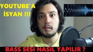 BASS Sesi Nasıl Yapılır  Subbass ve Yutup Abiye İsyanım [upl. by Eronaele]