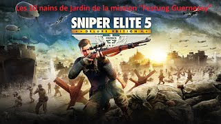 Sniper Elite 5  Festung Guernesey  Les 10 nains de jardin [upl. by Hopper]