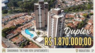 Apartamento alto padrão duplex a venda no edifício The Park View IndaiatubaSP [upl. by Ytinav750]