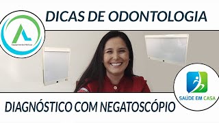 A IMPORTANCIA DO NEGATOSCÓPIO NO DIAGNÓSTICO [upl. by Llennhoj]