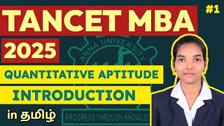 TANCET MBA 2025  QUANTITATIVE APTITUDE  INTRODUCTION  PREPARATION TIPS IN TAMIL TANCET MBA 2025 [upl. by Jessie24]