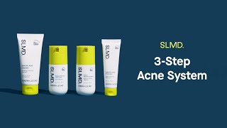 How to Use the SLMD Acne System  3 Steps to Clear Skin [upl. by Marelya]