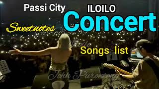 Sweetnotes Passi City Iloilo Concert Songs List [upl. by Amatruda458]