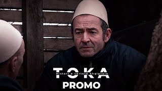 PROMO  TOKA Episodi 8 [upl. by Nabru]