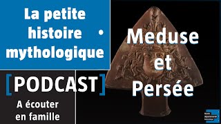 La petite histoire mythologique  Le Mythe de Méduse et Persée [upl. by Trebor]