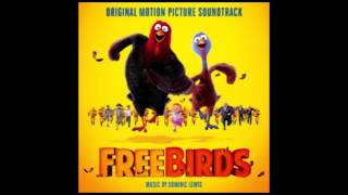 17 Jive Turkey  Free Birds Soundtrack [upl. by Yllut]