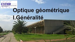 Généralité sur lOptique géométrique  Résumé de cours 1 licence L1 [upl. by Ydnar]