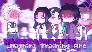 Hashira react to Hashira Training Arc KnyDemon Slayer 1 GiyuTamayoEtcLil SaneGiyu Jokes [upl. by Alison]