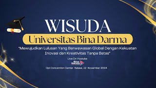 WISUDA UNIVERSITAS BINA DARMA  12 NOVEMBER 2024 [upl. by Schwerin]