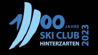 Jubiläumsvideo 100 Jahre SkiClub Hinterzarten [upl. by Neffets]